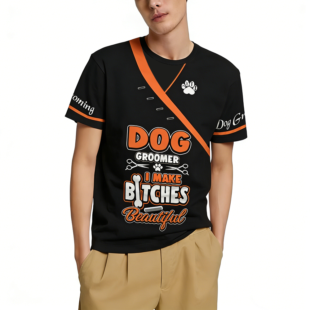 Men'S Grooming Quotes - Dog Groomer 3d Print T-shirt Funny